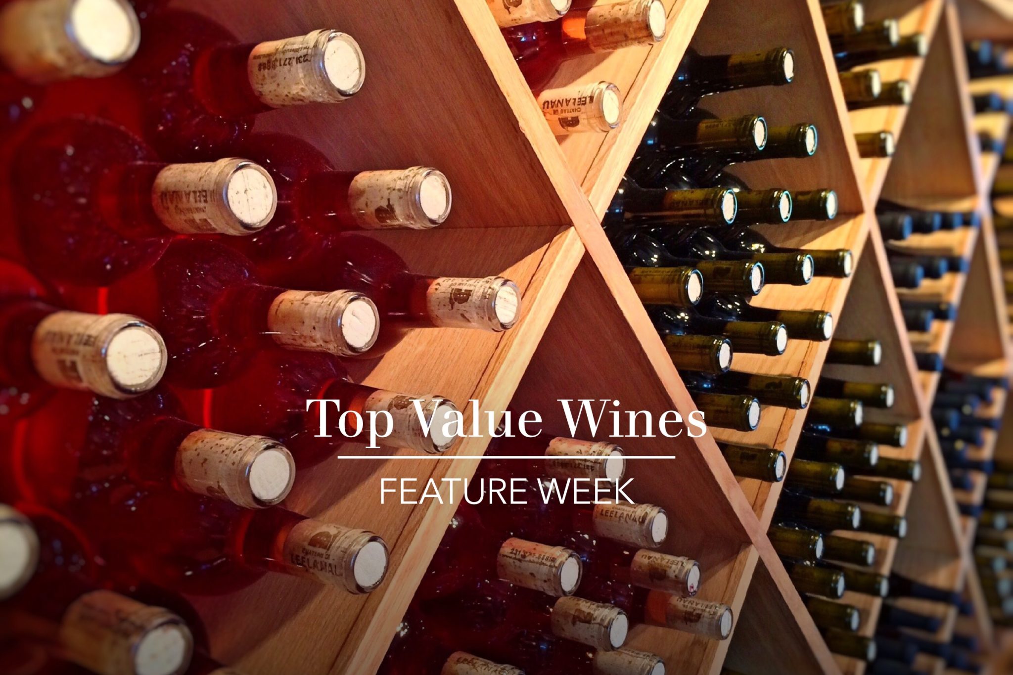 Top Value Wines The Real Review